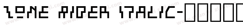 Zone Rider Italic字体转换